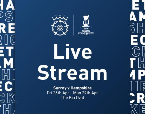 LIVE STREAM: Surrey v Hampshire, Vitality CC